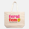 Feral Fem Tote